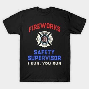 Fireworks Safety Supervisor Directorrotechnician T-Shirt